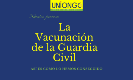 UnionGC por la Vacunación de la Guardia Civil