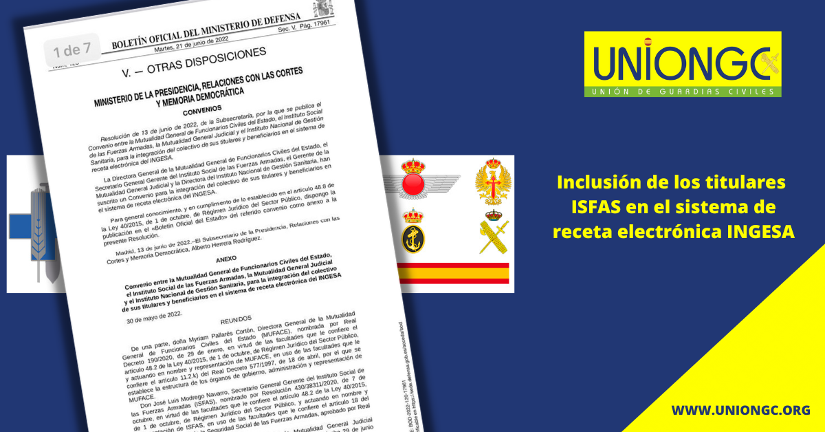 Inclusión de los titulares y beneficiarios ISFAS en el sistema de receta electrónica INGESA – Guardia Civil