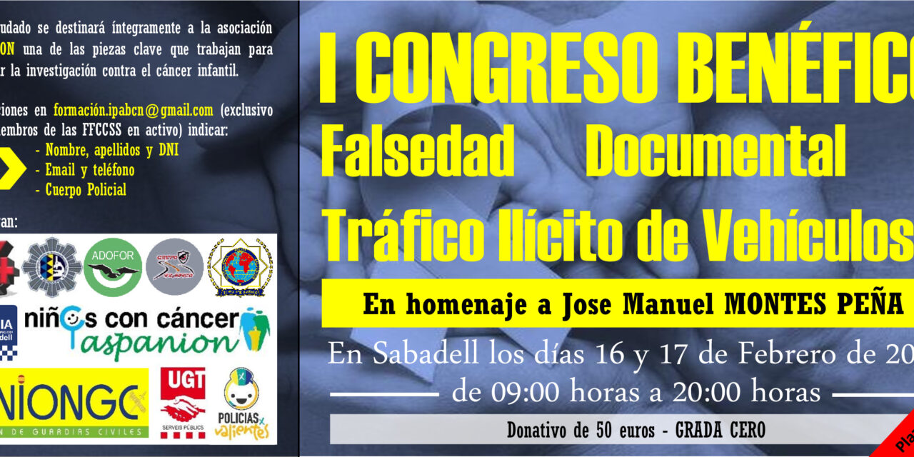 I Congreso benéfico: Falsedad documental y tráfico ilícito de vehículos