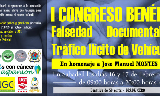 I Congreso benéfico: Falsedad documental y tráfico ilícito de vehículos
