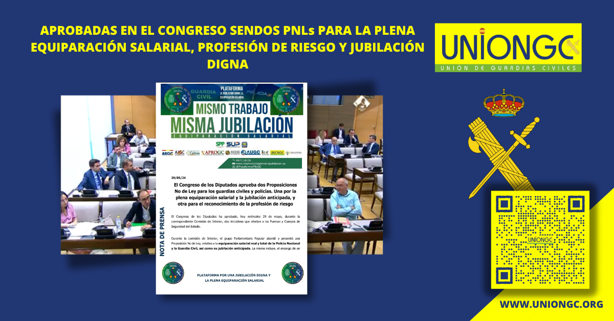 APROBADAS EN EL CONGRESO SENDOS PNLs PARA LA PLENA EQUIPARACIÓN SALARIAL, PROFESIÓN DE RIESGO Y JUBILACIÓN DIGNA