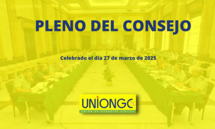 PLENO DEL CONSEJO DEL 27 DE MARZO DE 2025 – GUARDIA CIVIL
