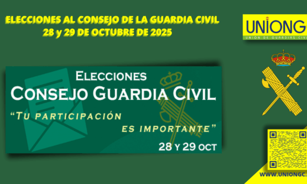 ELECCIONES AL CONSEJO DE LA GUARDIA CIVIL – 28 y 29 DE OCTUBRE DE 2025