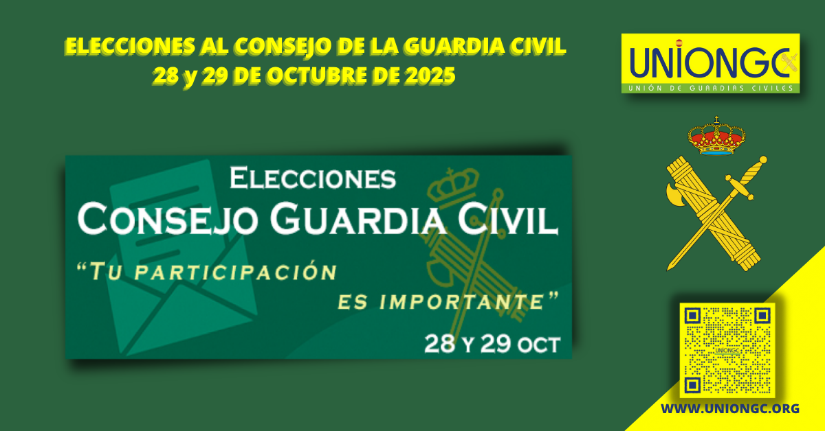 ELECCIONES AL CONSEJO DE LA GUARDIA CIVIL – 28 y 29 DE OCTUBRE DE 2025