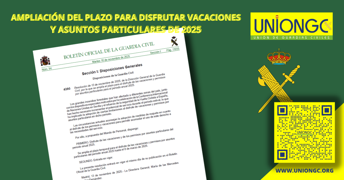 AMPLIACIÓN DEL PLAZO PARA DISFRUTAR VACACIONES Y ASUNTOS PARTICULARES DE 2025