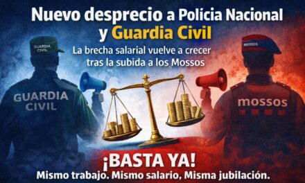 Nuevo desprecio a Policía Nacional y Guardia Civil