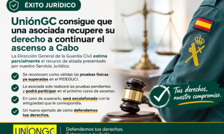 El Servicio Jurídico de UniónGC logra que una asociada recupere su derecho a continuar el proceso de ascenso a Cabo
