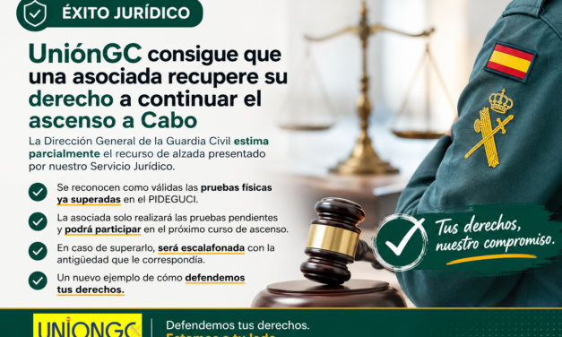 El Servicio Jurídico de UniónGC logra que una asociada recupere su derecho a continuar el proceso de ascenso a Cabo