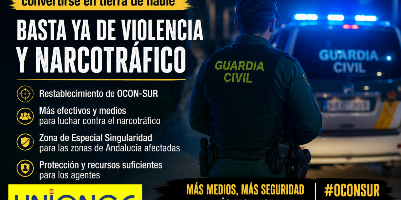 UniónGC reclama medidas urgentes ante la escalada de violencia y narcotráfico en Huelva