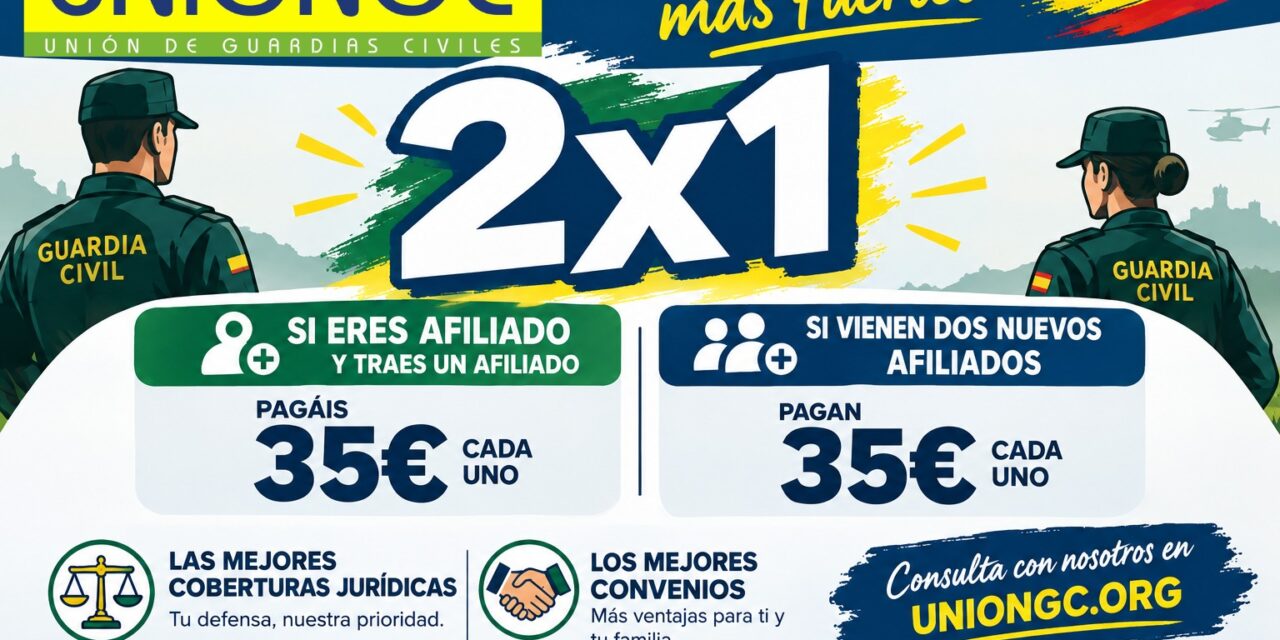 ¡PROMOCIÓN 2X1! AFÍLIATE A UNIÓNGC Y DISFRUTA DE SUS VENTAJAS